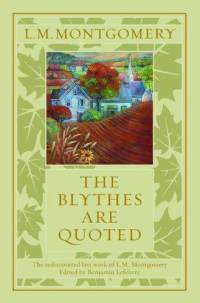 The Blythes Are Quotes cover